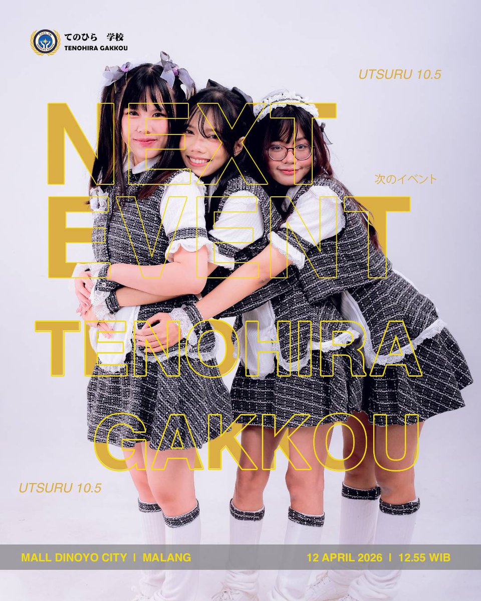 tenohiragakkou's tweet photo. Halo Malang! 👋

​Udah nggak sabar banget nih buat seru-seruan bareng kalian di UTSURU 10.5

​📍 Mall Dinoyo City
🗓 12 April 2026
🕑 12.55

​PO Cheki sudah dibuka, lho! ✨

Kalian sudah bisa order melalui link https://t.co/kRPBm8yVbn

​See you there! 🤍🤍 https://t.co/jiCmdtBE5N