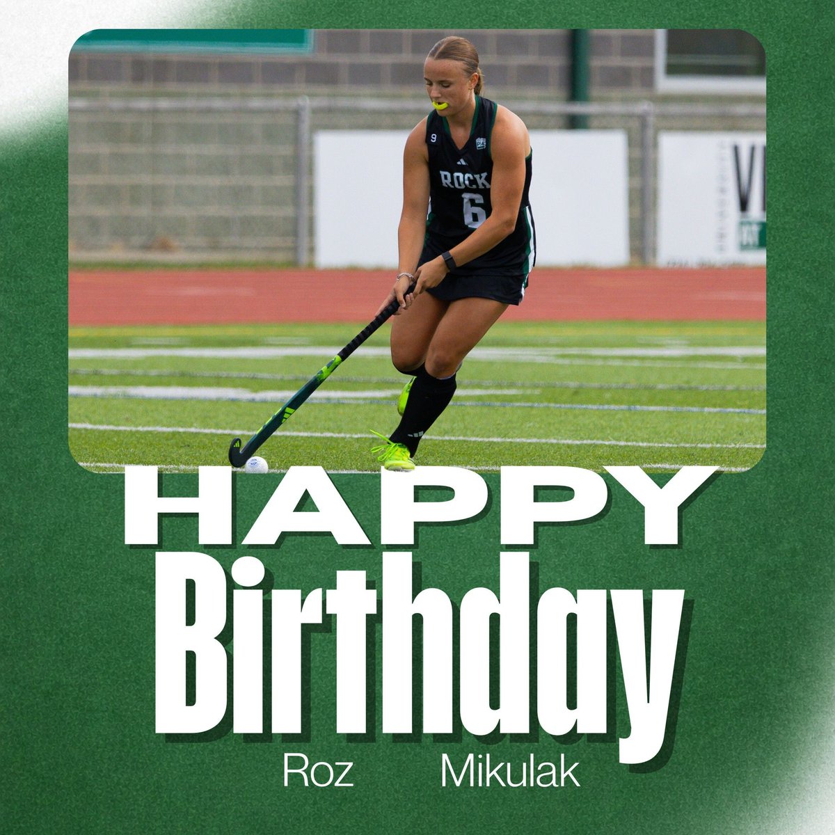 ROCKfieldhockey's tweet photo. Wishing Roz Mikulak a fantastic birthday! 💚🏑 #RozDay #HappyBirthday #TheRock #SRU https://t.co/7QYZ60T40z