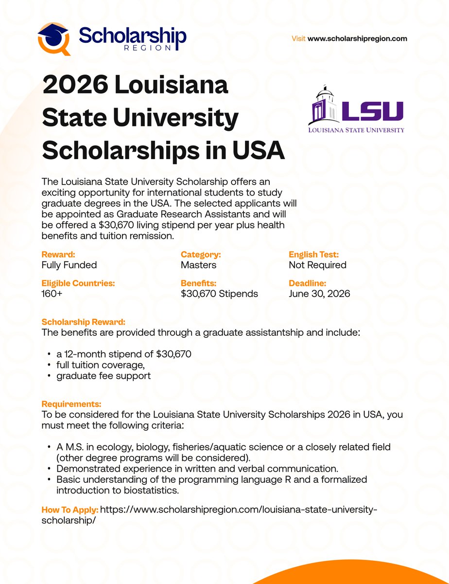 scholarsregion's tweet image. Fresh Opportunity!

Louisiana State University Scholarships in USA 2026 | Fully Funded
 
Host Country: United States of America (USA)

Benefits:
⭐Full Scholarship and $30,670 Living Stipends
✅Health Benefits

Category: Masters Study
Eligible Country: All Countries
Deadline: