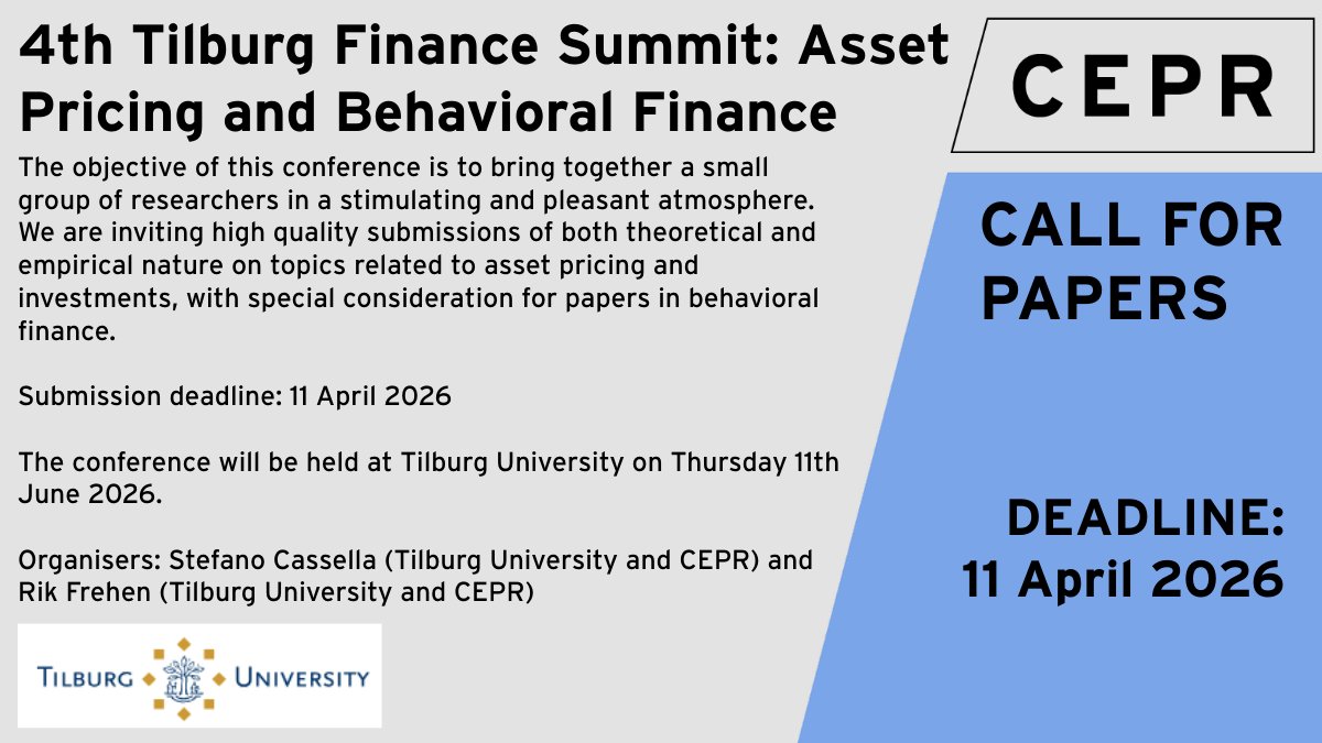 cepr_org's tweet image. ⌛Final reminder! #CallForPapers - 4th Tilburg Finance Summit: Asset Pricing and Behavioral Finance
Keynote speaker: Raman Uppal @RamanUppalProf @EDHEC_BSchool 
Deadline: 11 April
📆11 June | 📍@TilburgU 
Organisers: Stefano Cassella &amp;amp; Rik Frehen @TilburgU