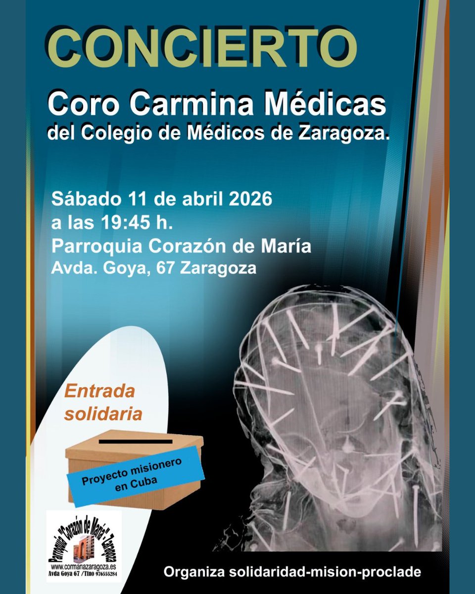 🎶 El Coro Carmina Médicas del COMZ ofrece un concierto muy especial:

🗓️ Sábado 11 de abril
🕢 19:45 h
📍 Parroquia Corazón de María (Avda. Goya, 67, Zaragoza)

🫶Toda la recaudación se destinará a un proyecto misionero en Cuba.

¡Te esperamos! ❤️