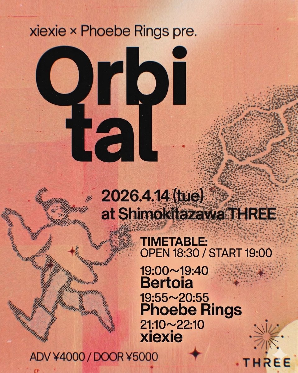 tomorrow_event's tweet photo. 💃NEXT TUESDAY💃

2026.04.14
at 下北沢THREE 
OP 18:30 / ST 19:00

19:00-19:40 Bertoia
19:55-20:55 Phoebe Rings 
21:10-22:10 xiexie 

全バンドロングセットの超濃い3マンです！それぞれのオーディエンスが新しく出会える組み合わせかと！

チケットは下記より！
https://t.co/rdJgGLr0ny https://t.co/0JZ17Ih6yt