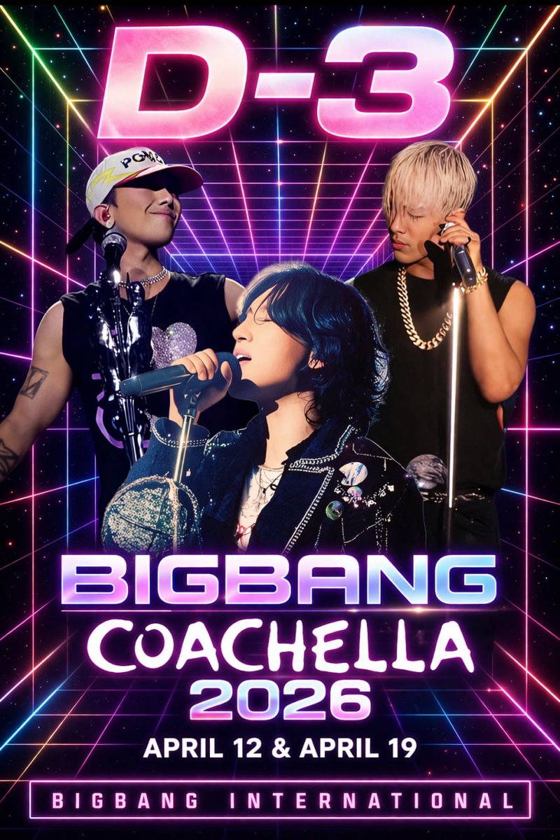 🔥 BIGBANG COACHELLA 2026 — D-3 🔥

The countdown is almost over…
3 days until BIGBANG takes the Coachella stage and makes history once again 👑

📅 April 12 &amp; April 19

Let’s show the world the power of VIPs — stay ready, stay loud, and support BIGBANG all the way 💛

#BIGBANG