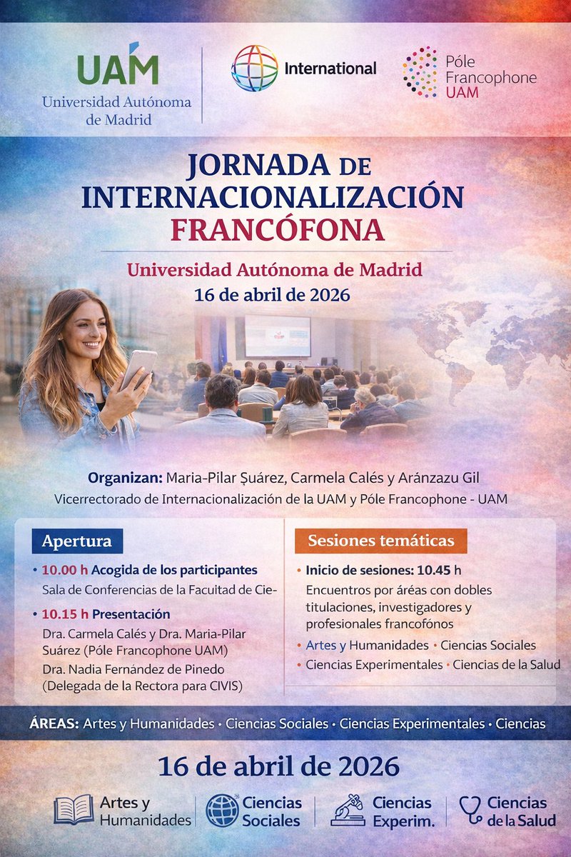 PoleUam's tweet photo. 🌍Journée de la Francophonie à l’UAM !

📅 Le 16 avril 2026, l’Universidad Autónoma de Madrid accueille la Journée de l’internationalisation francophone 🇫🇷

🕙 À partir de 10h – une occasion unique de découvrir les opportunités académiques et professionnelles en francophonie ! https://t.co/kiIZdGbeO3