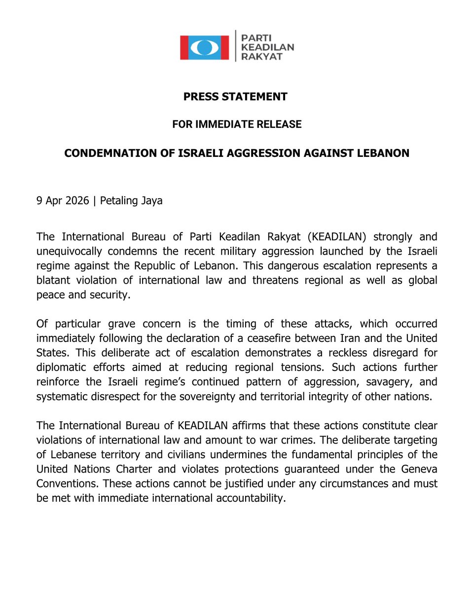 biro_pkr's tweet photo. PRESS STATEMENT
FOR IMMEDIATE RELEASE
CONDEMNATION OF ISRAELI AGGRESSION AGAINST LEBANON
9 Apr 2026 | Petaling Jaya https://t.co/ZkuSuhFC44