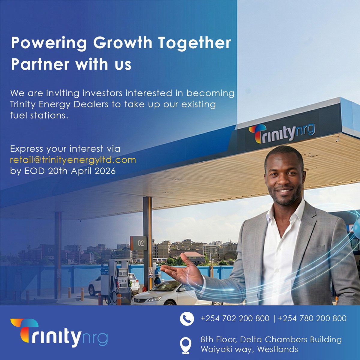 TrinityEnergyKe's tweet photo. We are looking for dealers to take up our existing stations.

Partner with Trinity Energy and grow with a trusted brand.

Interested? Email retail@trinityenergyltd.com
 by 20th April 2026. https://t.co/OPAqD0GovG