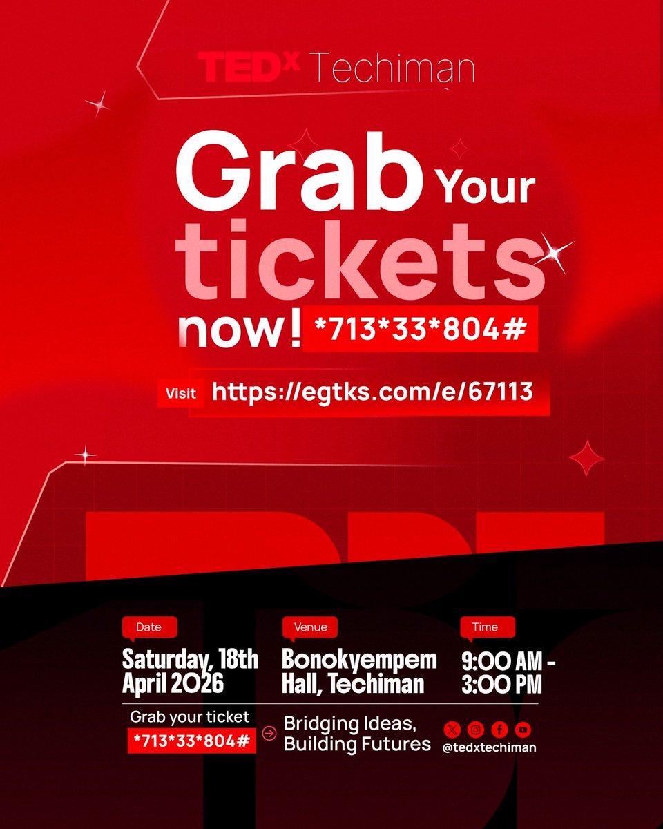 tedxtechiman's tweet photo. 8 days to go.

Don’t miss the room where ideas meet action.
TEDxTechiman 2026 is almost here.

🎟️ Tickets now: GHS 100
👉 https://t.co/vXk9CN9GzL

#TEDxTechiman #IdeasWorthSpreading #GhanaEvents https://t.co/wCWqEOJ2lF