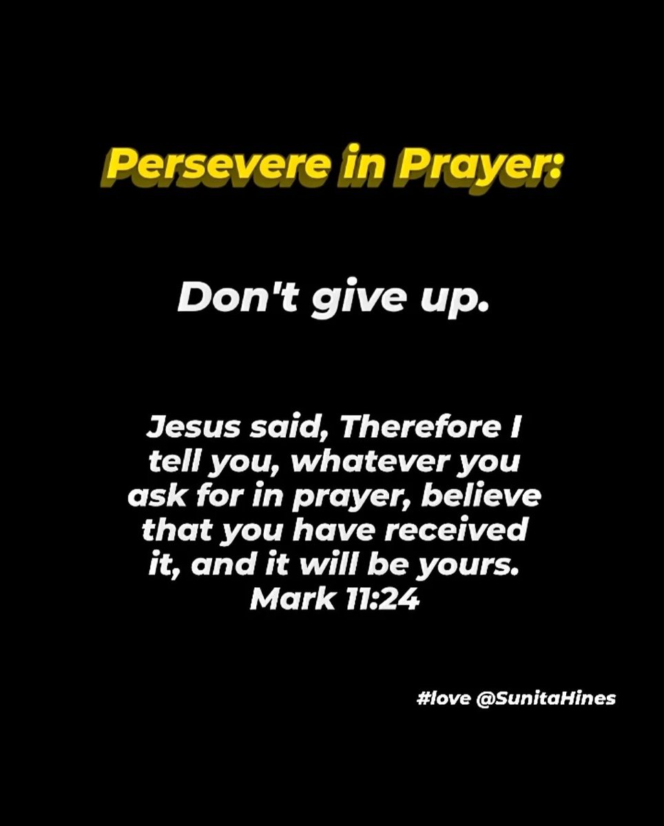 SunitaHines's tweet image. 💙My dear friends,
Persevere in prayer and don't give up. No matter what you see, feel, or hear: never stop praying for your loved ones who need to be saved, for your child who is off course, for financial or healing breakthrough. Believe and have faith in God.
#prayer #love