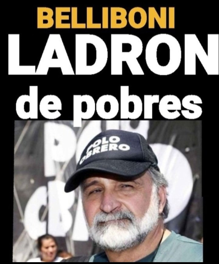 TommyTom_ok's tweet photo. @elduckpost @EBelliboni
@todonoticias
@bonelliok
El dirigente del Polo Obrero es Eduardo Belliboni. 
Es el mismo ladrón y el mismo delincuente que extorsiona a los pobres y que les quita la plata y la comida a los que menos tienen. https://t.co/IDNZ6Ky3I5