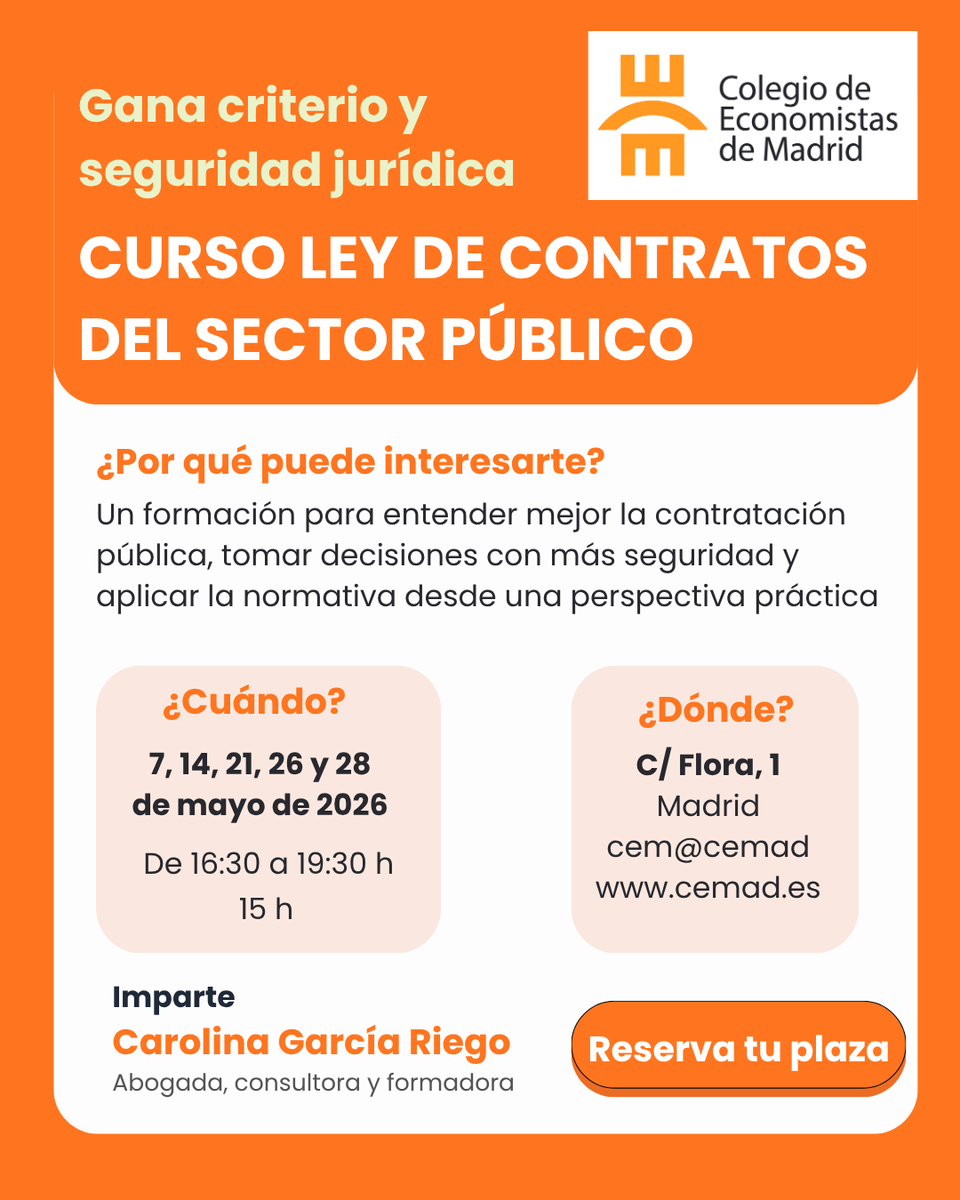 🟠 ¿Quieres ganar seguridad en contratación pública? Apúntate al curso Ley de Contratos del Sector Público del Colegio de Economistas de Madrid

📅7, 14, 21, 26 y 28 de mayo de 2026 | 

Reserva tu plaza: cemad.es/eventos/ley-co…
#SomosEconomistas #LaCasaDelEconomista