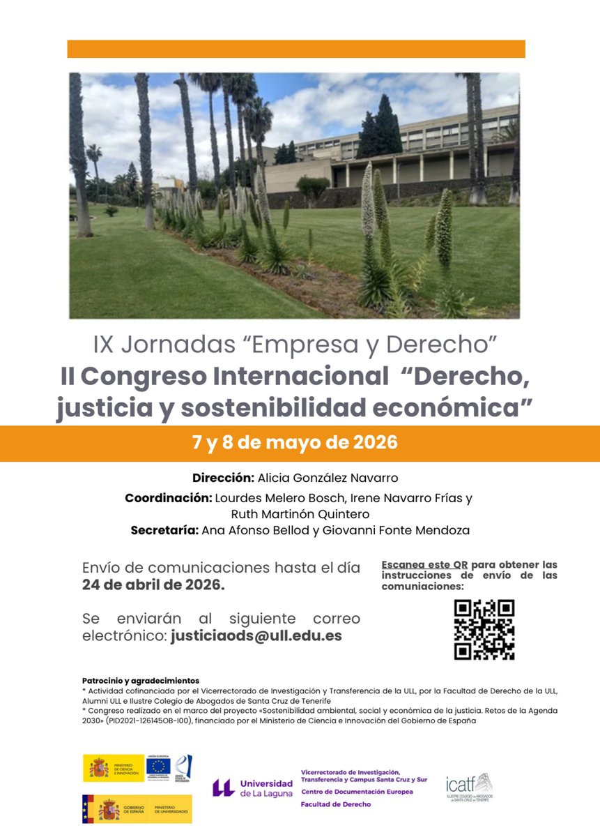 JusticiaODS's tweet photo. 📢✨ II Congreso Internacional “Derecho, justicia y sostenibilidad económica”
📅 7-8 mayo | 📍 ULL
Un espacio para debatir sobre el presente y futuro de la justicia desde la sostenibilidad y la eficiencia ⚖️🌍

🔗 https://t.co/hQpWOLW97C https://t.co/hSfgwLq5oj
