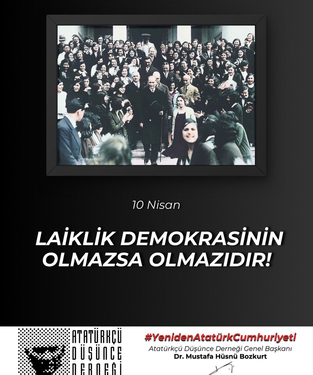 HsnBozkurt's tweet photo. Laiklik, Cumhuriyetimizin temel direği, demokrasinin olmazsa olmazı, çapının çağdaşı “fikri hür, irfanı hür, vicdanı hür” yurttaşlar toplumu olmanın tek yoludur.
Büyük Atatürk ve Kemalist Devrim kadrolarına minnetle 10 Nisan Laiklik Günü kutlu olsun!
#10NisanLaiklikGünü
#AtatürkteBirleşmeZamanı
#YenidenAtatürkCumhuriyeti
@add_genelmerkez