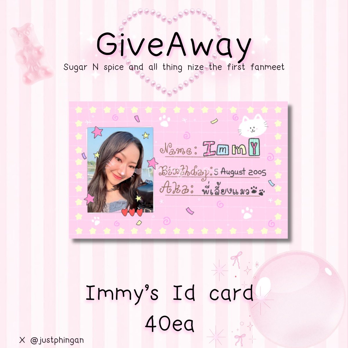 Giveaway at ྀི #SNS_The1stFanMeet
40ea/day 𐙚
🗓️ 16 may 2026 𖦹
📌 lido hall 2 ໒꒱
Immy’s id card ʚìɞ