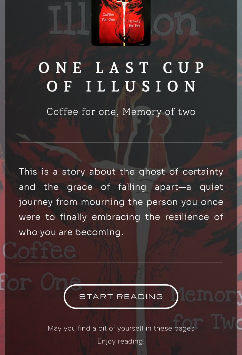 If you're in the mood for a glimpse into the experience of growth, this is for you.

☕ Short Self-Reflective Narrative 
☕ Budget-friendly soft copy ​
☕ 5 consumed pages
☕ Custom-hosted on a website  

​Payment: "Pay what you can" (Minimum of ₱40)