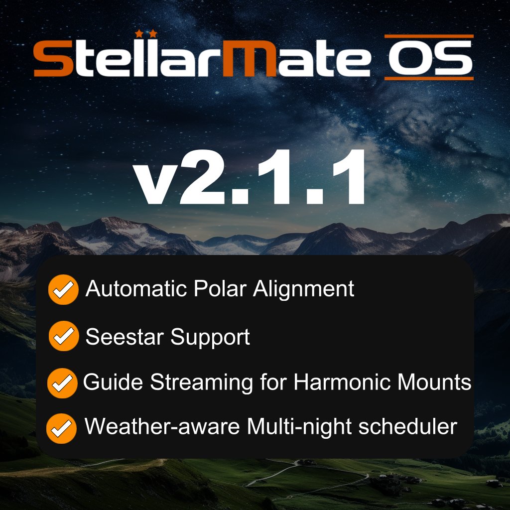 stellarmate's tweet photo. StellarMate OS v2.1.1 is released with KStars 3.8.2 and INDI 2.2.0. 

https://t.co/D5wrp6AYST https://t.co/FUvUEyh3JQ