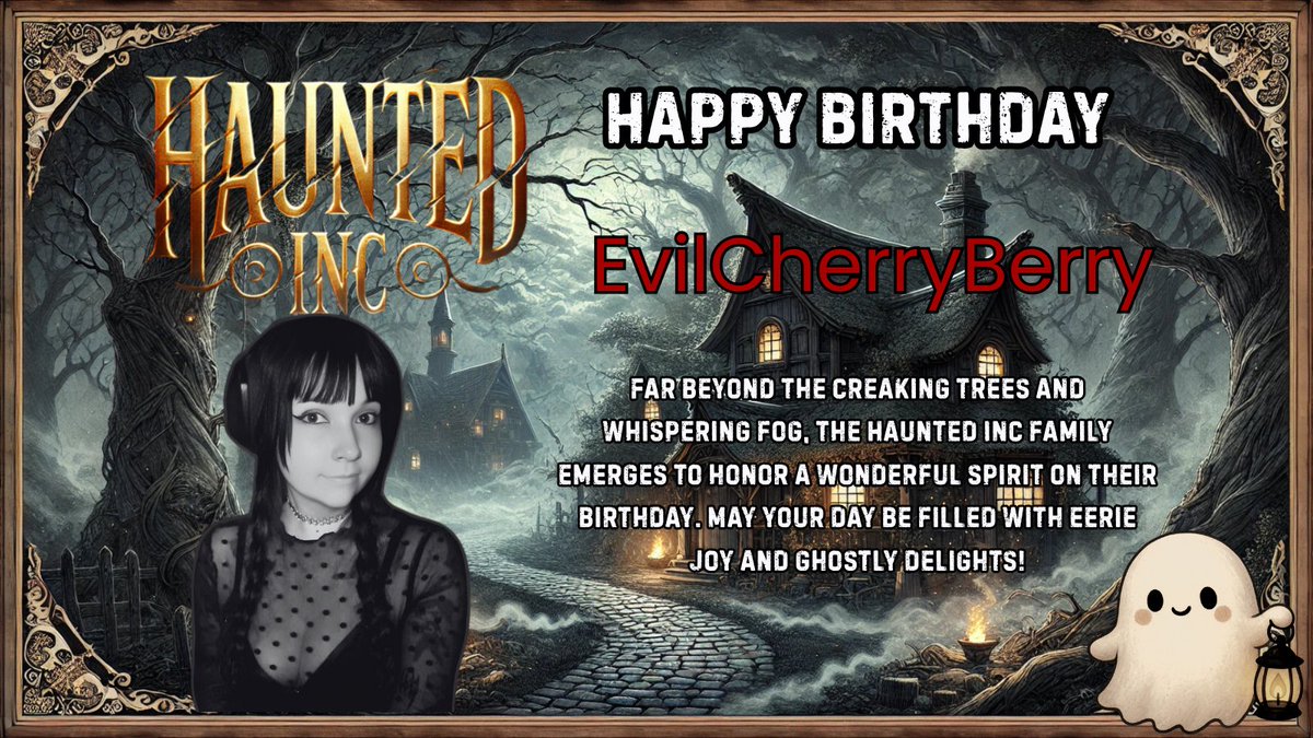 HauntedInc9's tweet photo. Happy Birthday to our wonderful team members both @EvilCherryBerry and @cansdale_e ! https://t.co/KUwAIWSbRo