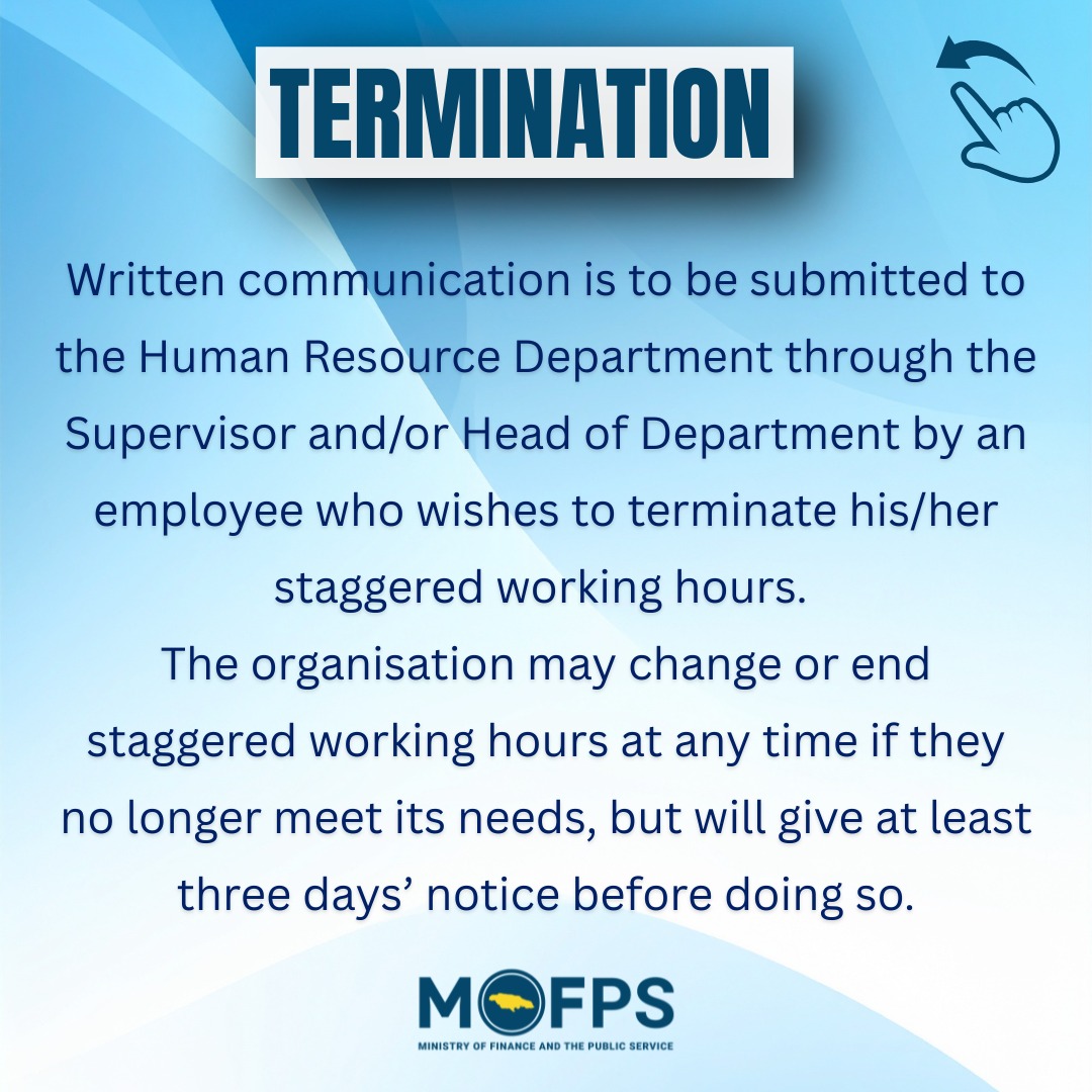 MOFJamaica's tweet image. Let's look at the process for approval and termination of staggered working hours. 

#mofpsjamaica
#wecare