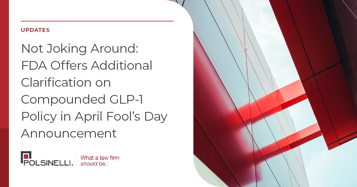 Polsinelli's tweet photo. Compounding pharmacies, outsourcing facilities &amp;telehealth prescribers should carefully review their #GLP1 compounding operations, in light of the #FDA's recent statement. Understand the background &amp; next steps to take: https://t.co/8zSgJHffED. https://t.co/VXuYClRpPa