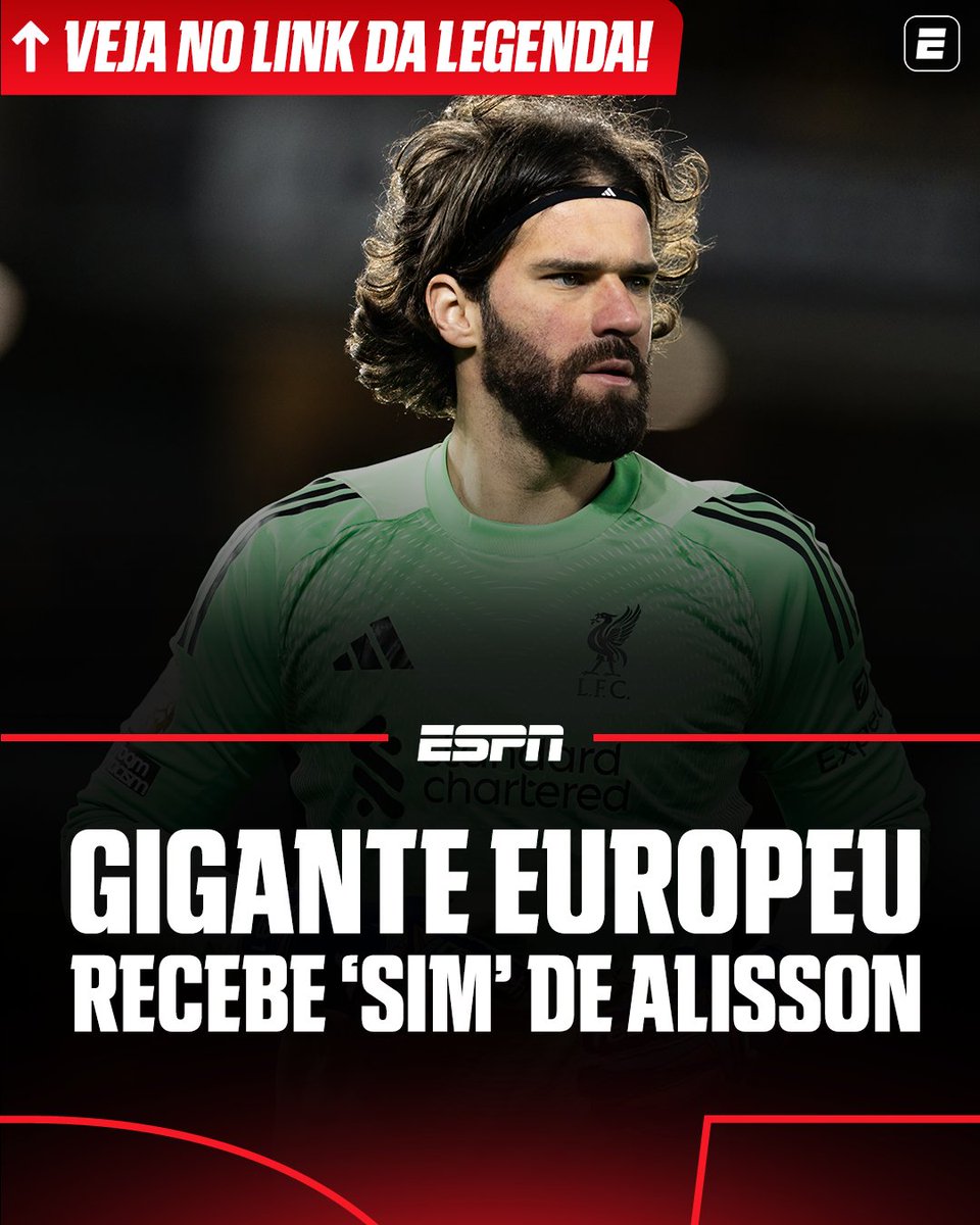 ESPNBrasil's tweet image. GIGANTE EUROPEU recebe 'SIM' de Alisson 👉 buff.ly/XhZyiis 

#FutebolNaESPN #PremierLeagueNaESPN #Alisson #Liverpool