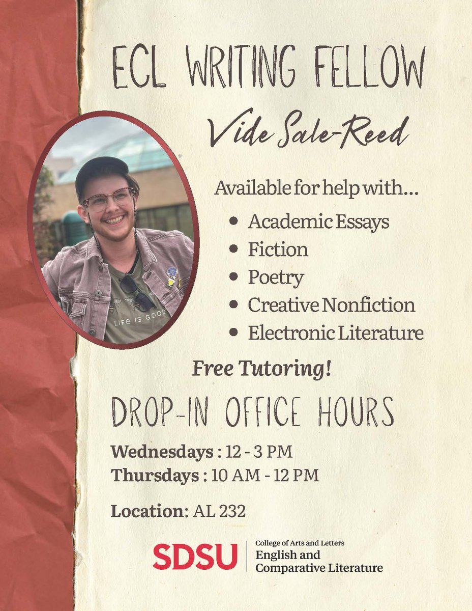 sdsuecl's tweet photo. Need help with a writing project? The Dept. of English and Comparative Literature offers free tutoring sessions with our Writing Fellow, Vide Sale-Reed. 

Hours:
Wednesdays: 12 - 3 PM
Thursdays: 10 AM - 12 PM
ECL Writing Center, AL 232

Email vsalereed@sdsu.edu for questions. https://t.co/FqcWHM1qly