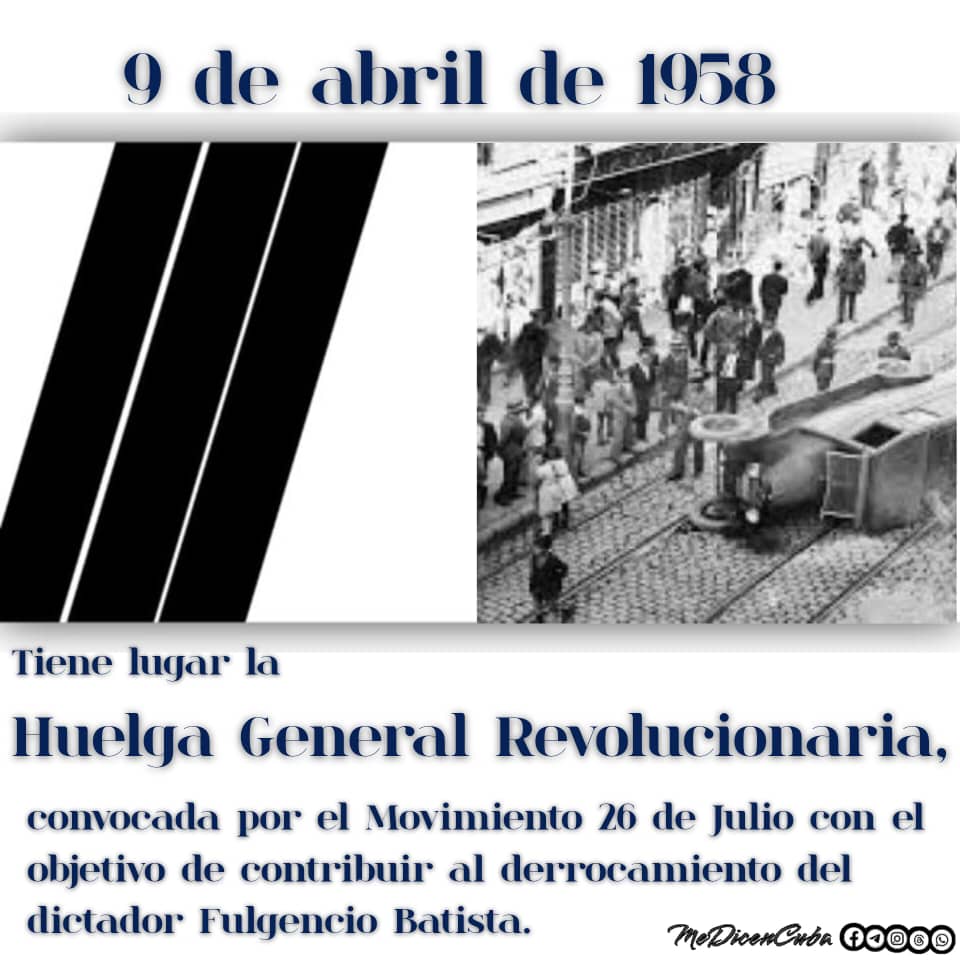 Aquella huelga del 9 de abril fue sangre, fue valentía, fue conciencia. Aunque no triunfó en ese momento, sembró el camino hacia el 1ro de enero de 1959. Memoria eterna para los que dieron todo por la  libertad.  #CubaEstaFirme #100AñosConFidel <a href="/CubaCubacons/">Grupo Empresarial Construcción y Montaje</a>  <a href="/HidysB/">Hidys Duménigo Baralt</a>  <a href="/benederto/">Benederto Travieso Gómez</a>