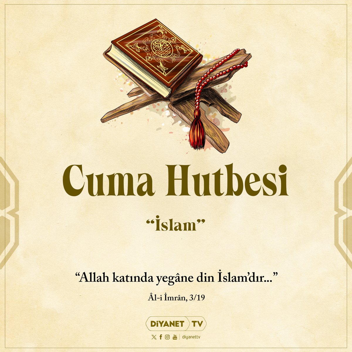 ➡️ Cuma Hutbesi: ❝İslam❞ - 09 Nisan 2026

📌 "Allah katında yegâne din İslam’dır..." Âl-i İmrân, 3/19

#HayırlıCumalar #CumaHutbesi