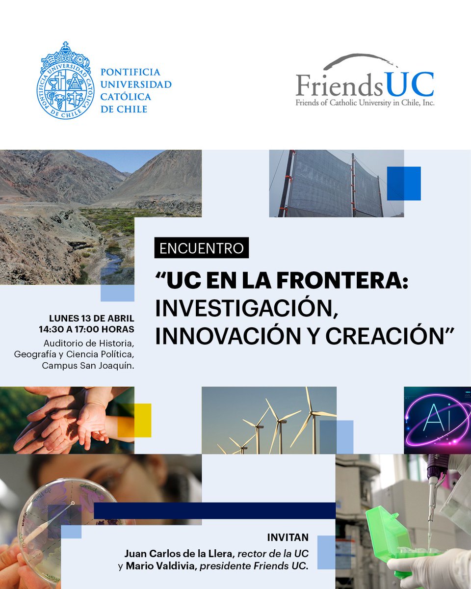 Dictuc's tweet photo. El rector Juan Carlos de la Llera junto a Mario Valdivia te invitan a “UC en la Frontera”, un encuentro gratuito con destacados académicos de la PUC que abordarán temas como cambio climático, salud global, IA, etc.

Inscríbete aquí 👉 https://t.co/GMWjUWRh68 https://t.co/rX8Hg1L6WG