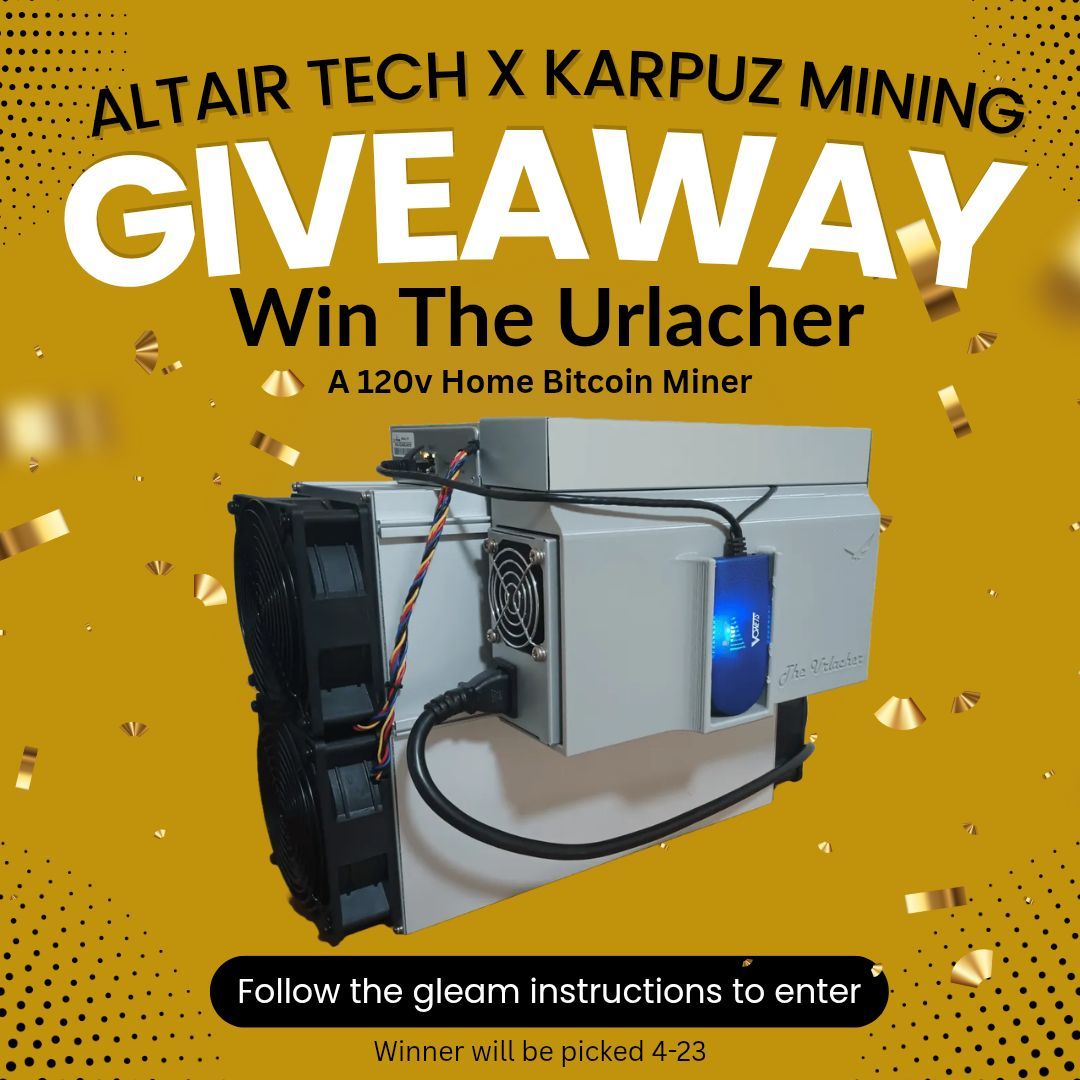 🚨 HOME MINER GIVEAWAY 🚨

We teamed up with @KarpuzMining to give away The Urlacher ⚡

A modified Antminer S19k Pro home Bitcoin miner that:
⛏️ Runs on 120v
📶 Uses WiFi
⚡ 56T – 1200W – 55dB

Multiple ways to enter 👇
gleam.io/RgECP/altair-t…