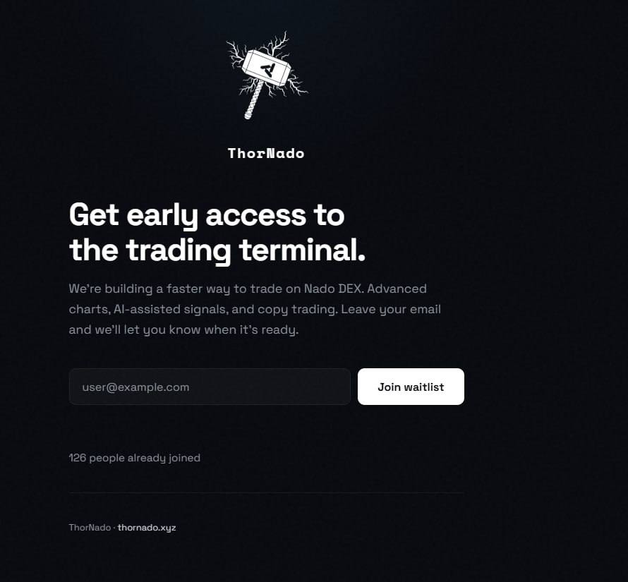 Thornadoxyz's tweet photo. Alright, 126 people have already joined the waitlist!

We haven't even launched yet and we haven't done any marketing.

The official release is scheduled for next week, so you still have time to fill the form.

Coming soon... @nadoHQ https://t.co/FZEgTQambA