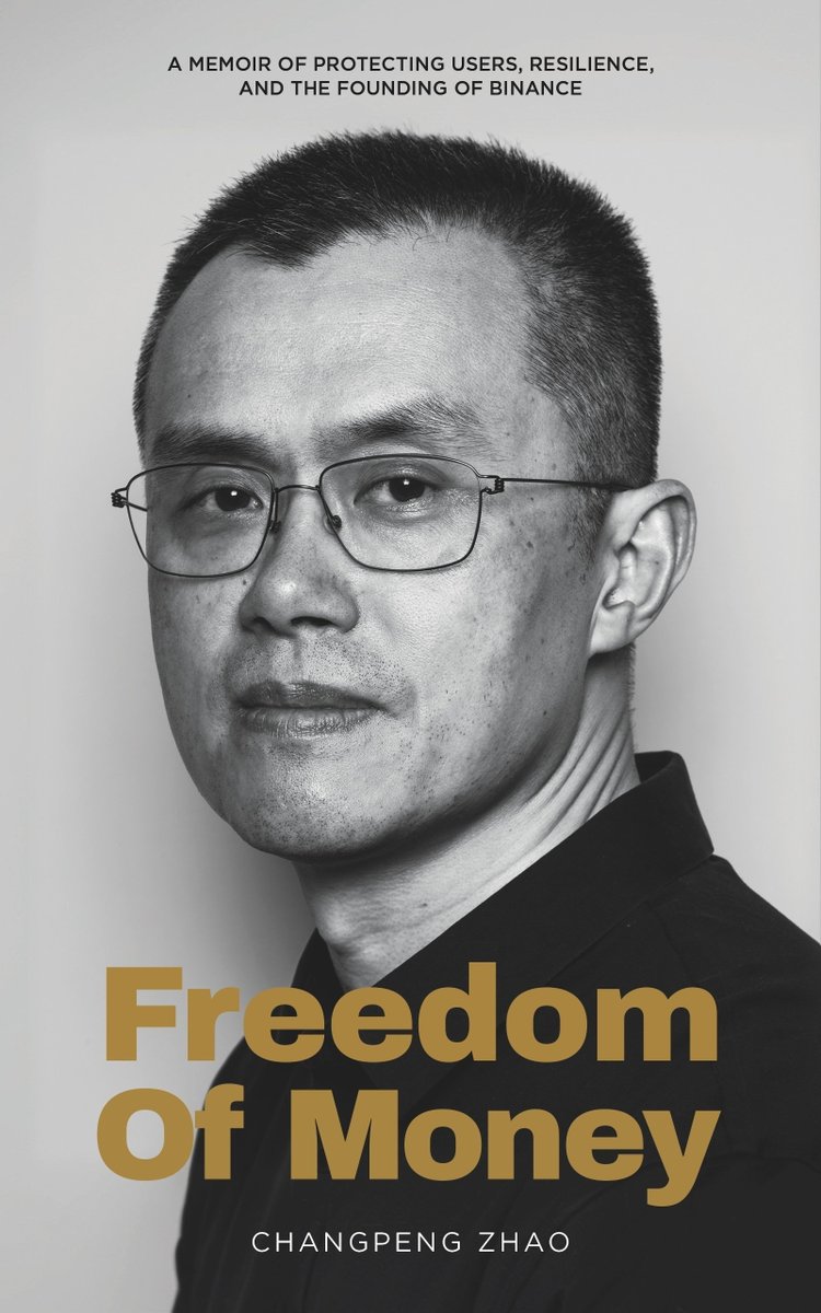 CoinMarketCap's tweet image. Freedom of Money by @cz_binance has just been released, here’s a quick overview of what the book covers 📚👇

CZ grew up in rural China and moved to Canada as a teenager. Worked part-time jobs, studied CS, built trading systems at Bloomberg. Then in 2013 he went all-in on