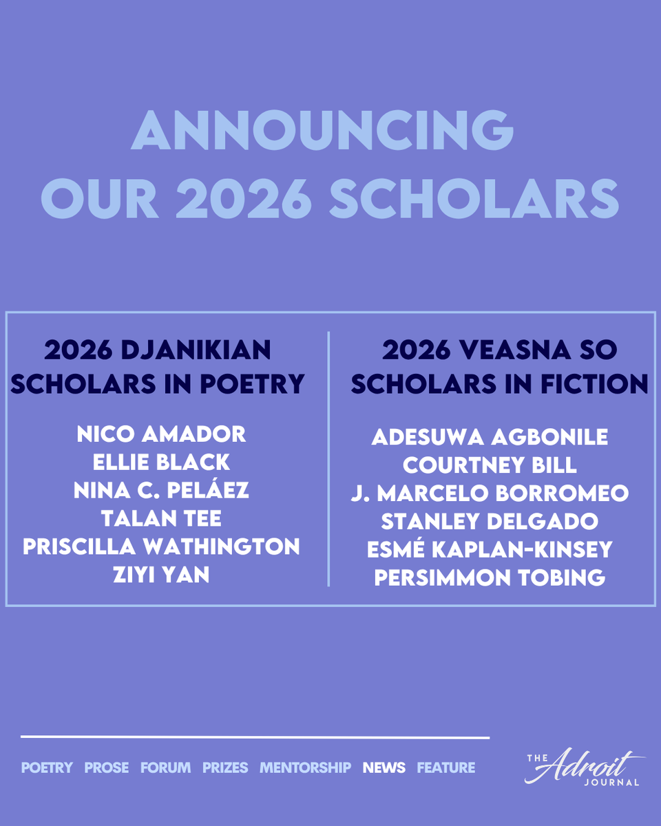 adroitjournal's tweet photo. We’re proud to announce the ninth class of Gregory Djanikian Scholars in Poetry and the fourth class of Anthony Veasna So Scholars in Fiction—twelve exciting emerging poets and fiction writers we should all be watching. Congratulations to all! https://t.co/xajeMcjepG https://t.co/ubMXNgjqJ6
