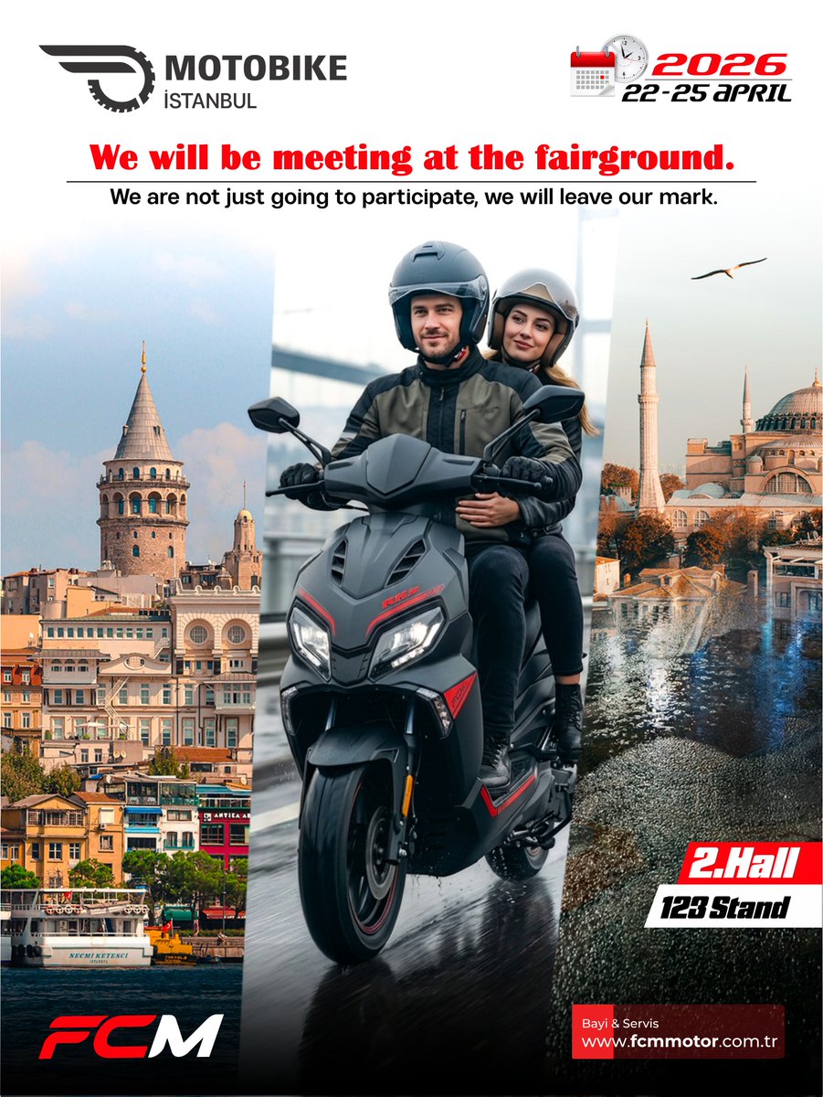 fcmmotor's tweet photo. FCM Motor olarak 2026 Motobike İstanbul Fuarı’nda yerimizi alıyoruz!
22–25 Nisan 2026 tarihleri arasında motosiklet tutkunlarının buluşma noktası olan Motobike İstanbul
Biz sadece katılmak için değil, iz bırakmak için geliyoruz.
📌 Salon / Hall: 2–Stand: 123
#FCMMotor #Istanbul https://t.co/fSQgVAVjZR