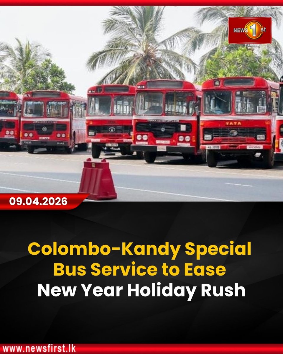 NewsfirstSL's tweet photo. Colombo-Kandy Special Bus Service to Ease New Year Holiday Rush
Details: https://t.co/rm73vRv6kU
#NewsFirst #News1st #NewsFirstEnglish #LKA #SriLanka #LatestNews #bus #colombo #kandy #holidayrush #festiveseason https://t.co/3UmurrjAgX
