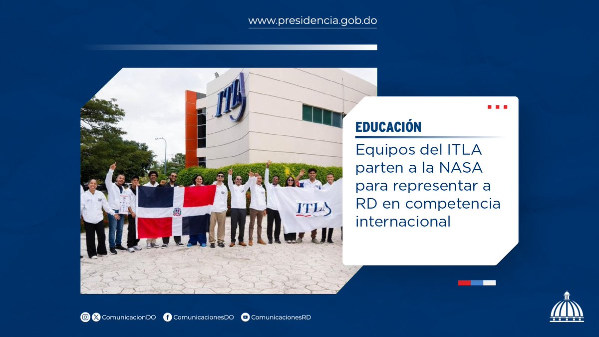 Comunicaciondo's tweet image. Equipos del @ITLARD partieron a la NASA para representar a RD en una competencia internacional, marcando un hito en innovación y educación tecnológica.

Más información 👉🏼 presidencia.gob.do/noticias/equip…

#Educación #ComunicacionesDO