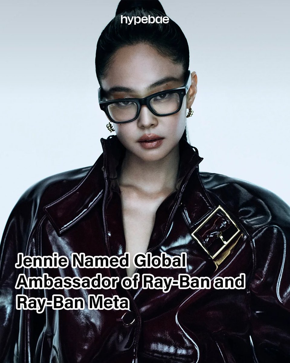 hypebae's tweet photo. Our favorite it-girl, @jennierubyjane is on a roll this year, and we're only 4 months in 👏. Having joined the Ray-Ban family as the Global Ambassador, the campaign highlights Jennie’s signature duality, pairing effortless minimalism with bold self-expression while fusing Ray-Ban’s iconic DNA with next-gen innovation.

Credit: Ray-Ban
#jennie