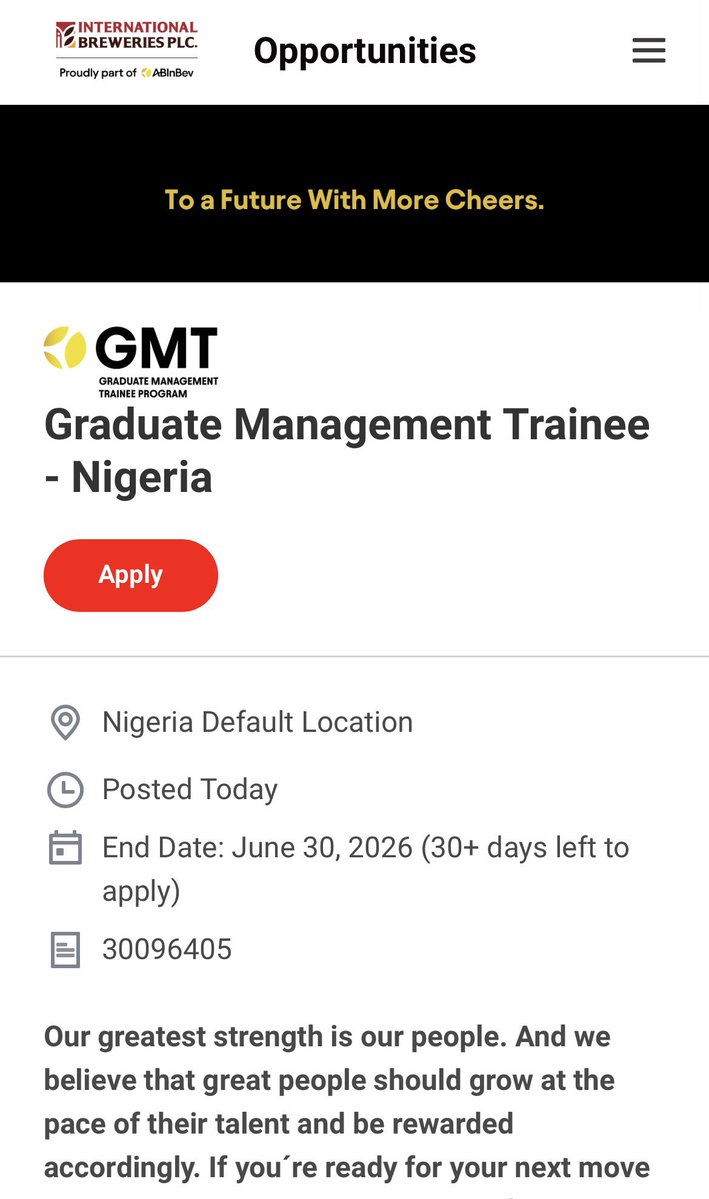 Jomo_Of_FUTA's tweet image. International Breweries Plc Global Graduate Management Trainee Program 2026

– Bachelor’s degree in any discipline
– Minimum of Second Class Lower (2:2)
- No Experience needed
- No age restriction 

Deadline: June 30, 2026

Apply here👇
wd1.myworkdaysite.com/en-US/recruiti…
