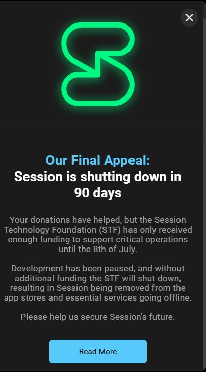 DarkWebInformer's tweet image. Session messenger app says they will be shutting down in 90 days (8th of July) if they don't receive more funding by then.