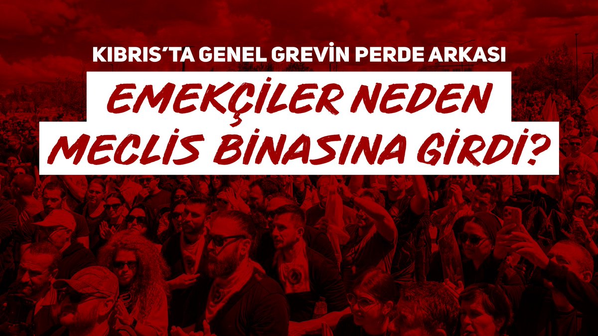 Kıbrıs’ta genel grevin perde arkası: Emekçiler neden Meclis binasına girdi?

Ayrıntıları Evrensel'in YouTube kanalında konuştuk 👇

youtube.com/watch?v=X_q5gl…