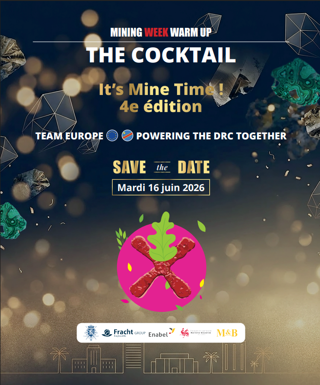 MiningbusinessM's tweet photo. #DRC #MININGWEEK Le compte à rebours est lancé ! La #DRC Mining Week approche, et quoi de mieux pour lancer les festivités que la 4ème édition de notre incontournable cocktail "It's Mine Time !" ?  

Rendez-vous le mardi 16 juin 2026 pour le grand Warm Up de cette semaine décisive. C'est l'occasion parfaite de se retrouver, d'échanger et de célébrer le partenariat "Team Europe" qui dynamise notre secteur en RDC.

Bloquez votre agenda dès maintenant.  

#DRCMiningWeek #ItsMineTime #TeamEurope #Networking #Lubumbashi #Mining #RDC