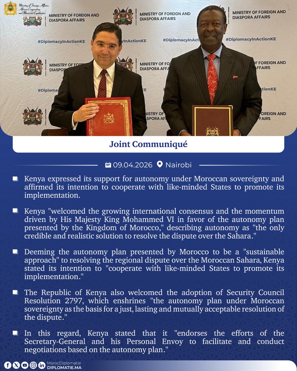 #Moroccan_Sahara: Kenya Supports Autonomy Under Moroccan Sovereignty, Intends to Cooperate with Like-Minded States to Promote Implementation