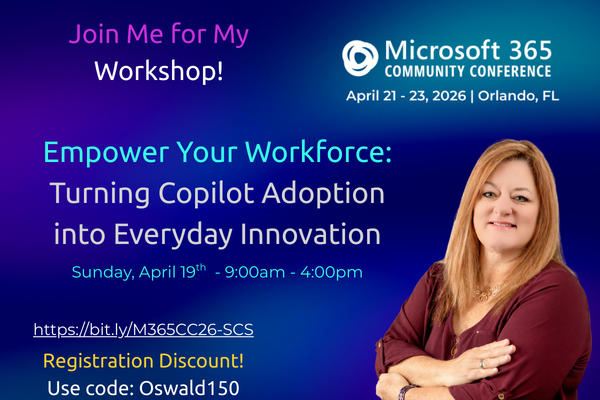shortcutshari's tweet photo. Apr 19 (9:00AM–4:00PM) hands-on Copilot adoption workshop. Build the plan + learning journey + measurement. Register: https://t.co/rWJKh2e1Mq | Code Oswald150 saves $150. Bring laptop + power cord. #M365CC https://t.co/gd3R0BuAo9