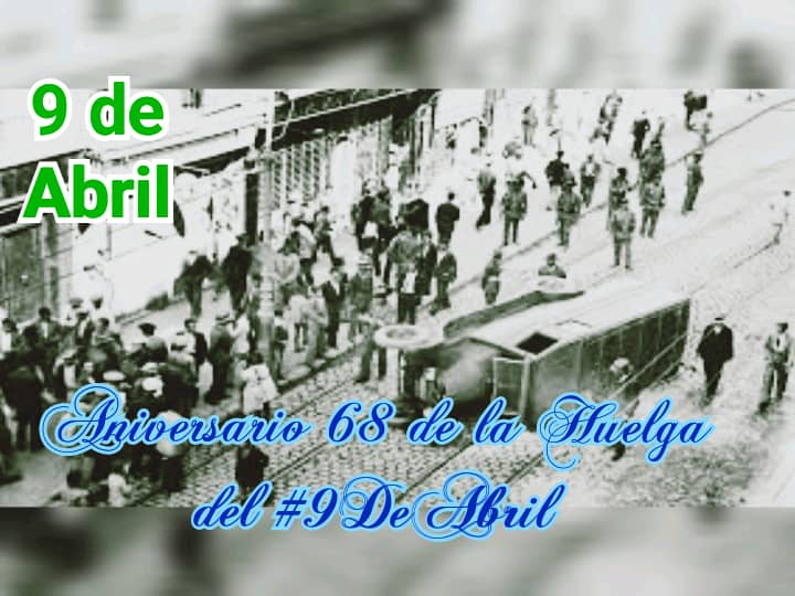 La Huelga del 9 de Abril de 1958 fue una de las epopeyas más gloriosas y patrióticas acontecidas durante la lucha revolucionaria frente a la tiranía sangrienta de Fulgencio Batista.#9DeAbril #100AñosConFidel #LatirAvileño
