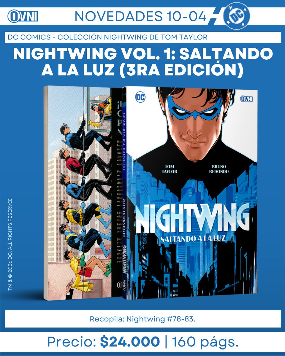 Ovnipressedit's tweet image. [NOVEDADES] ¡Este viernes también llegará a las tiendas NIGHTWING VOL. 1: SALTANDO A LA LUZ (3RA EDICIÓN)!

¡UN NUEVO COMIENZO PARA NIGHTWING!

#Nightwing #TomTaylor #OvniPress #DCComics