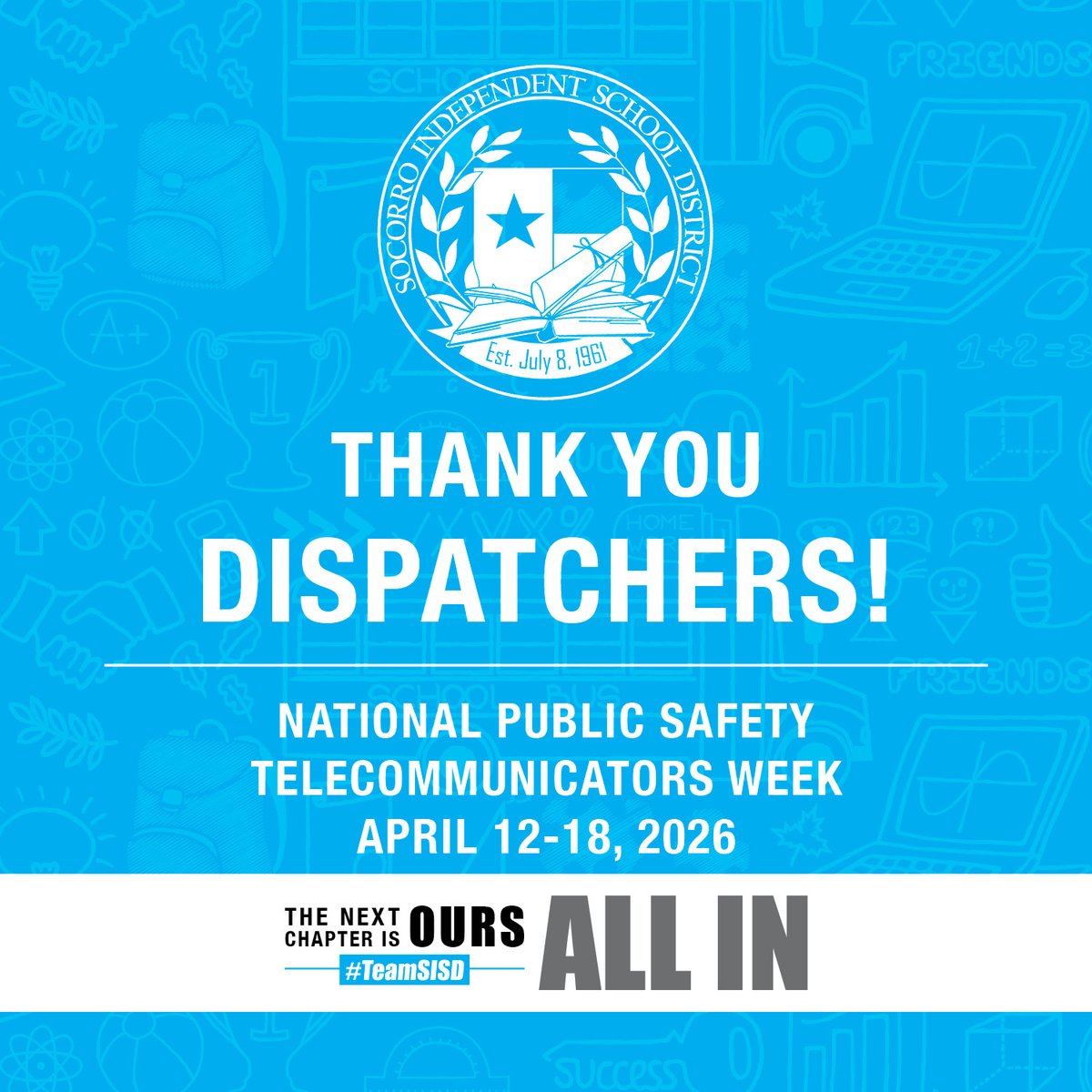 SocorroISD's tweet image. It's National Public Safety Telecommunicators Week! 
#TeamSISD proudly recognizes our public safety telecommunicators who work behind the scenes to help protect what matters most—our students and schools. Your calm voices, quick decisions, and steady support play a critical role