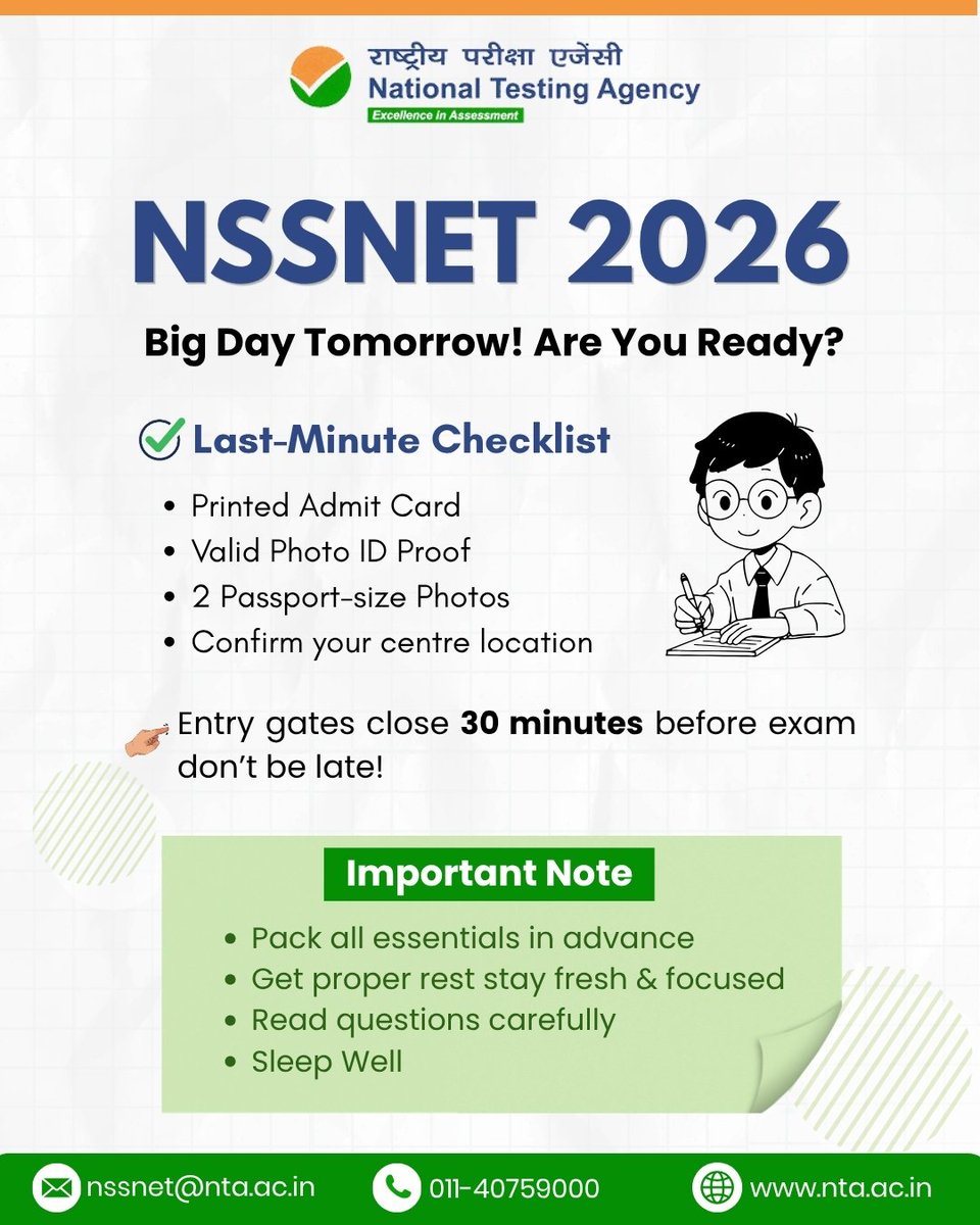 NTA_Exams's tweet image. NSSNET 2026 is almost here! ✨
Check your admit card, carry your valid ID, keep your essentials ready, and reach the centre on time. Stay calm, stay focused, and give it your best tomorrow. All the best!

#NSSNET2026 #NTA #ExamReady #AllTheBest #StudentSuccess #NTAExams