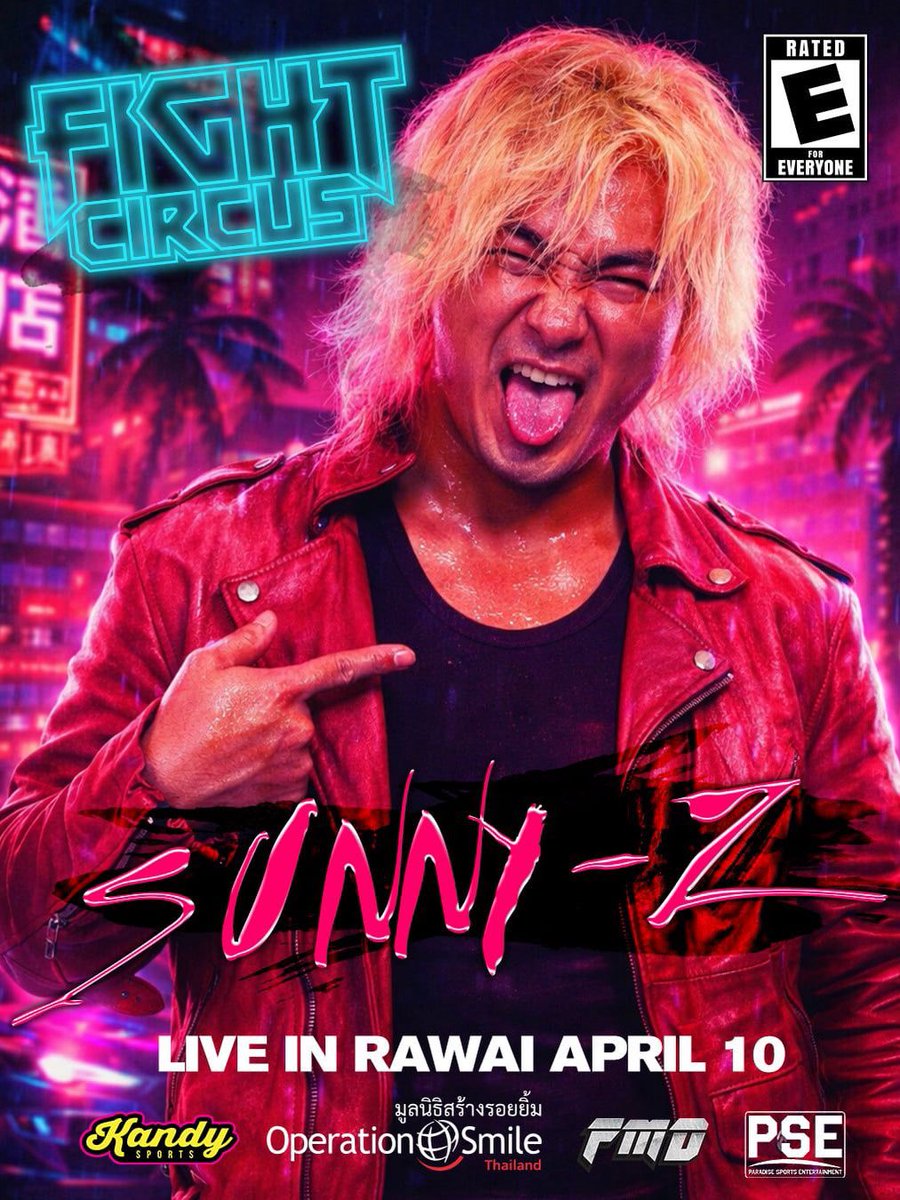 SunnyZhai1's tweet photo. April 10th Main Event @FightCircus @kandy_thailand @kandy_rawai  See You There 

@FullMetalDojo @pse_asia 

#prowrestling #prowrestlingthailand #prowrestlingphuket #pse_asia #fightcircus https://t.co/V9tJ4C69gm