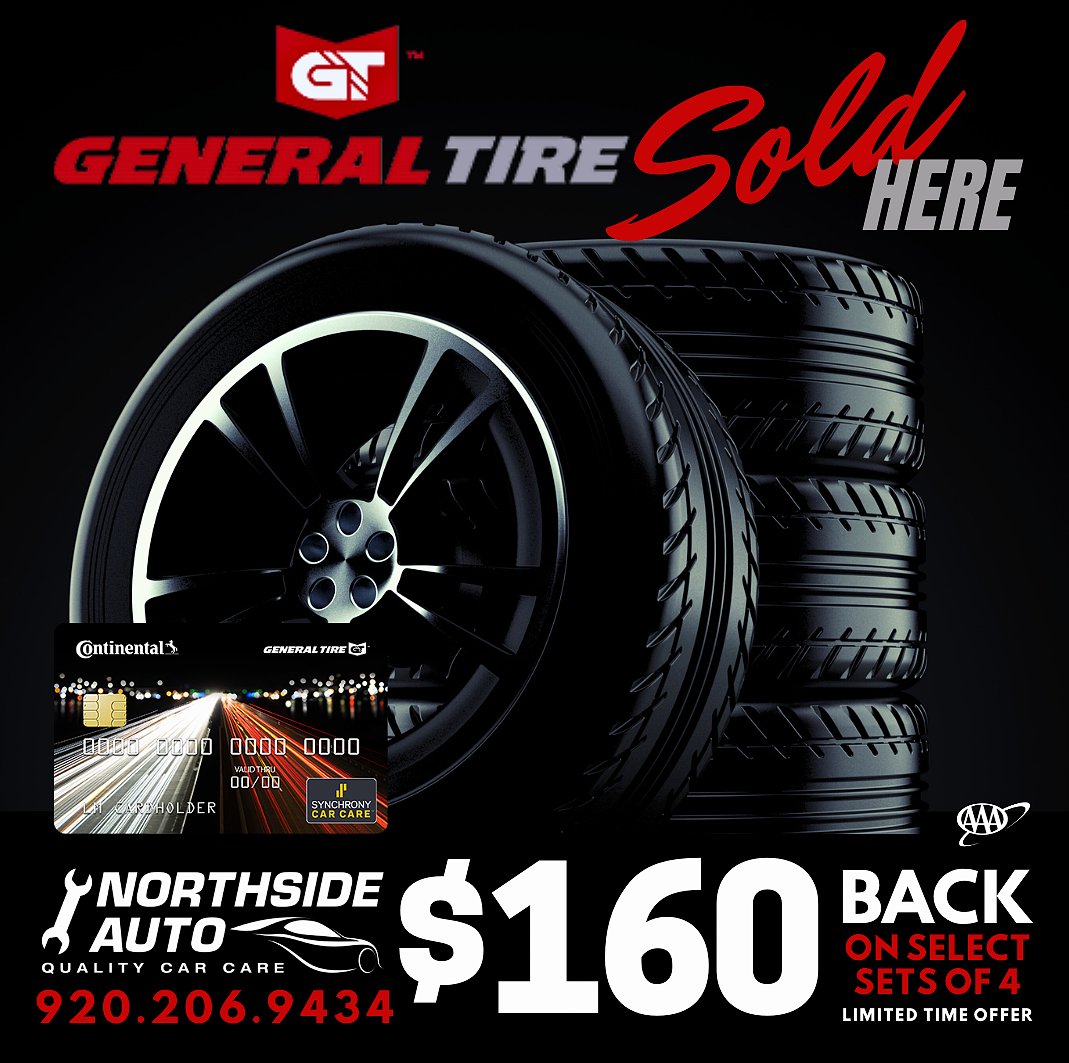 NSAUTRK's tweet image. Time is running out to GET UP TO $160 BACK on qualifying tires from #GeneralTire! Use your General Tire Credit Card to maximize this great deal, and if you don't have a card yet, we can help with that, too! northsideautowi.net #TireRebates #LimitedTimeOnly #SpecialOffer