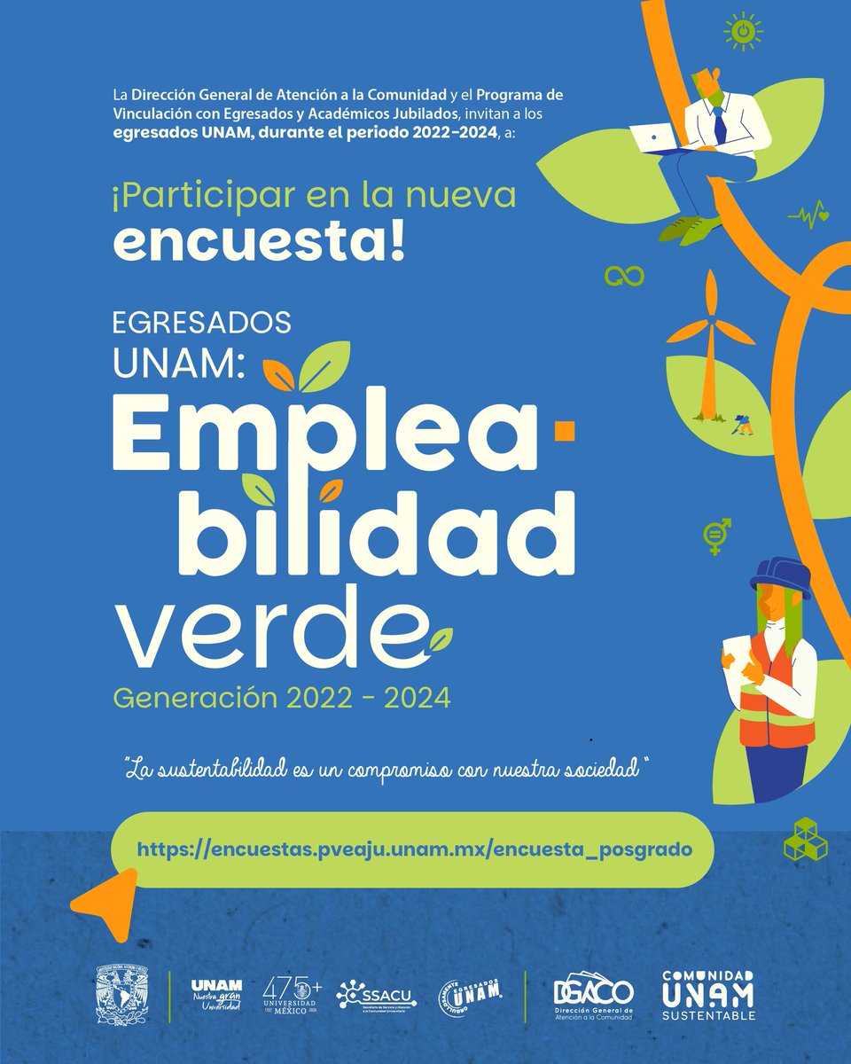 PUMAGUA's tweet photo. ¿Eres #EgresadoUNAM en el periodo 2022–2024?🎓
Participa en la #Encuesta: Empleabilidad Verde, que busca conocer el impacto de la inserción laboral los egresados en el ámbito profesional en relación al #EmpleoVerde y el desarrollo sostenible. ♻️💼
🔗 En: https://t.co/zLr7lYPpfW https://t.co/iwCL87LfS3