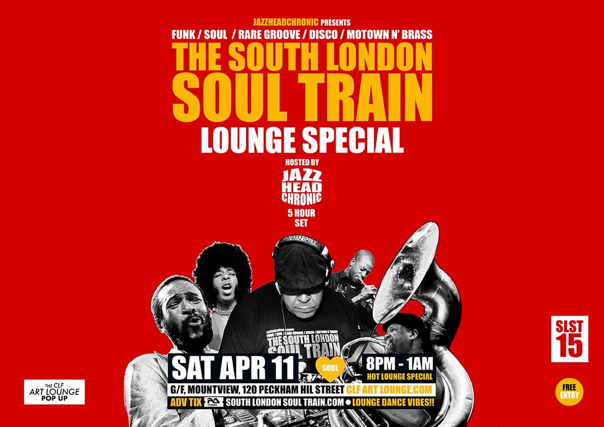 Jazzheadchronic's tweet photo. Sat Apr 11 - All aboard The South London Soul Train for an Impromptu Free Entry Lounge Special https://t.co/33PbnXyE2h ❤️🎉💃🏽 Part of our 15 Year Anniversary Celebrations. Get down X https://t.co/I9uZQ1qZug