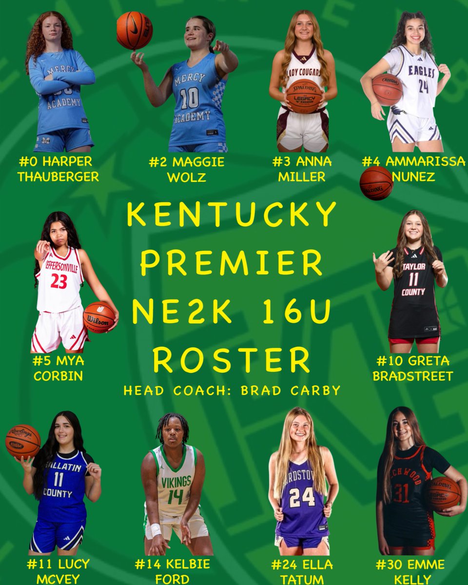 KPNE2KU16's tweet photo. 2026 Kentucky Premier NE2K 16U Roster:

@Harper_thauberg
@Maggie_Wolz
@AnnaMiller88821
@A_Nunez24
@MyaCorbin2028
@BradstreetGreta
@Lucymc2010
@KelbieFord
Ella Tatum
@KentuckyPremier
@PGHKentucky
@riseupsports1
@alyxwhite_ 
@NE2KHoops
@BradCarby

#GOKP https://t.co/tH2nPQjCgy